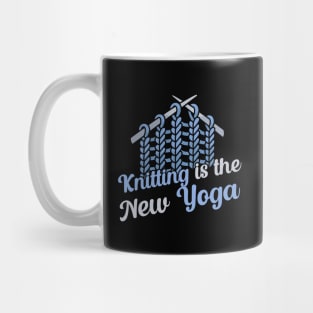 Knitting is the new Yoga Mug